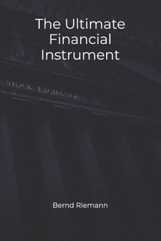Paperback The Ultimate Financial Instrument Book