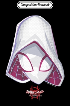 Composition Notebook: Marvel Spider-Gwen Spiderverse Mask Premium  Journal/Notebook Blank Lined Ruled 6x9 100 Pages