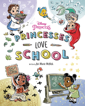 Hardcover Disney Princess: Princesses Love School! Book