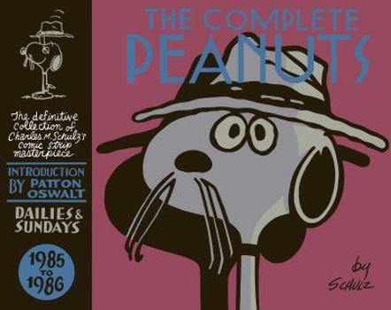 The Complete Peanuts 1985-1986: Volume 18 - Book #18 of the Complete Peanuts