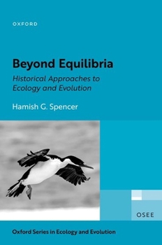 Hardcover Beyond Equilibria: Historical Approaches to Ecology and Evolution Book