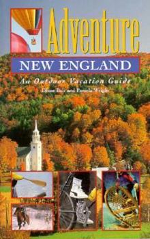 Paperback Adventure New England: An Outdoor Vacation Guide Book
