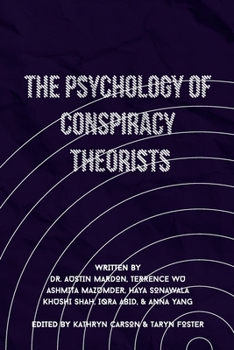 Paperback The Psychology of Conspiracy Theorists Book