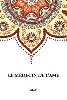 Paperback Le Médecin de l'Âme [French] Book