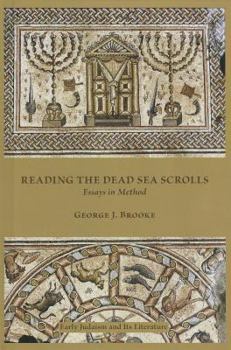 Hardcover Reading the Dead Sea Scrolls: Essays in Method Book