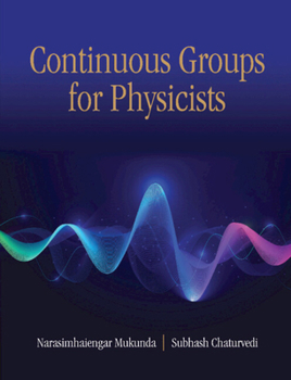 Hardcover Continuous Groups for Physicists Book