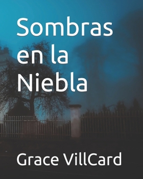 Paperback Sombras en la Niebla [Spanish] Book