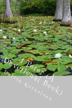 Paperback 1 Peter (A Devotional Book) Book