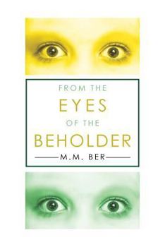 Paperback From the EYES of the BEHOLDER Book