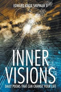 Paperback Inner Visions: Daily Poems That Can Change Your Life Book