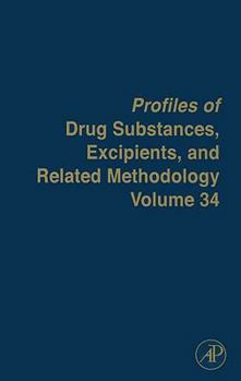 Hardcover Profiles of Drug Substances, Excipients and Related Methodology: Volume 34 Book