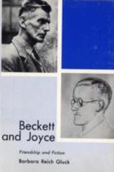 Hardcover Beckett and Joyce: Friendship and Fiction Book