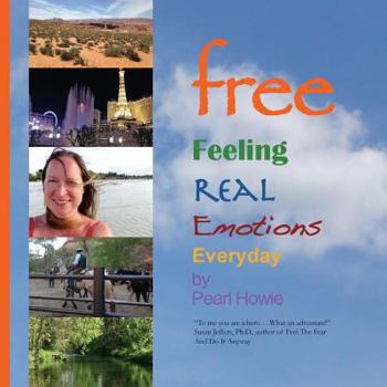 Paperback free Feeling Real Emotions Everyday Book