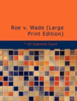 Paperback Roe V. Wade [Large Print] Book