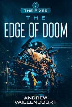 Paperback The Edge of Doom: The Fixer: Book 7 Book