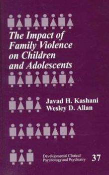 Paperback The Impact of Family Violence on Children and Adolescents Book