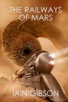 Paperback The Railways of Mars Book