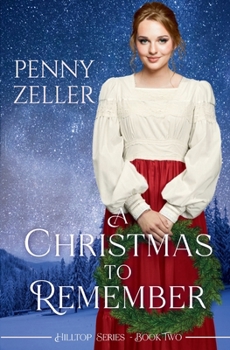 Paperback A Christmas to Remember: A Second Chances Christian Historical Western Romance Book