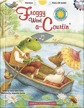Hardcover Froggy Went A-Courtin' [With CD (Audio)] Book
