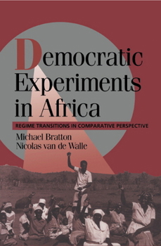 Paperback Democratic Experiments in Africa: Regime Transitions in Comparative Perspective Book