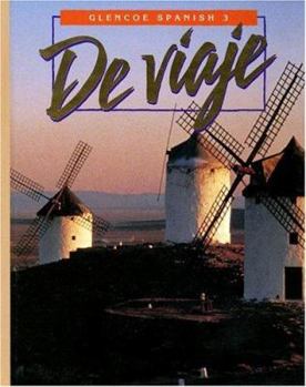 Hardcover Glencoe Spanish 3 de Viaje Book