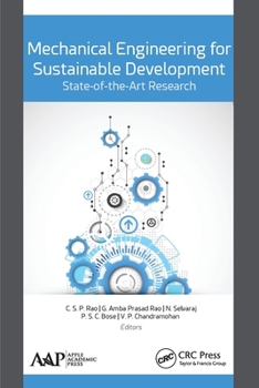 Paperback Mechanical Engineering for Sustainable Development: State-of-the-Art Research Book