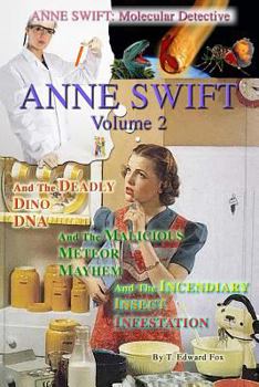 Paperback Anne Swift: Molecular Detective Volume 2: Second volume in the Anne Swift Mysteries Book