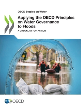 Paperback Applying the OECD Principles on Water Governance to Floods Book