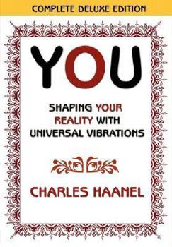 Paperback You Shaping Your Reality with Universal Vibrations by Charles Haanel Book