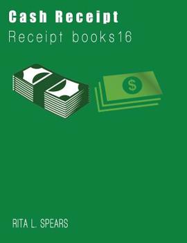 Paperback The Cash Receipt books: Organizer budget money handleing Receipt Book16 Book