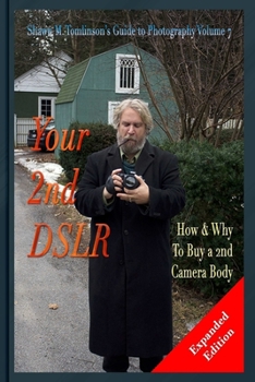 Paperback Photography: Your 2nd DSLR Book