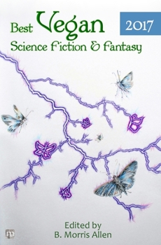 Paperback Best Vegan Science Fiction & Fantasy 2017 Book