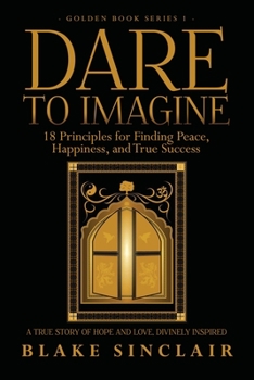 Paperback Dare To Imagine Book