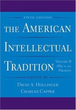 Paperback The American Intellectual Tradition Book