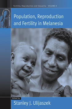 Paperback Population, Reproduction and Fertility in Melanesia Book