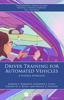 Hardcover Driver Training for Automated Vehicles: A Systems Approach Book