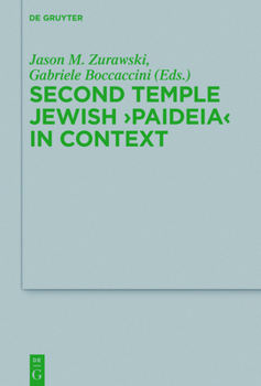Hardcover Second Temple Jewish "Paideia" in Context Book