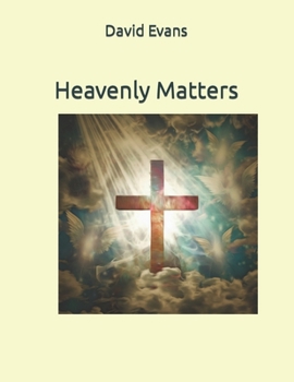 Paperback Heavenly Matters Book