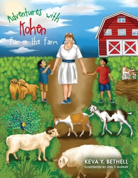 Paperback Adventures with Kohen: Fun on the Farm Book