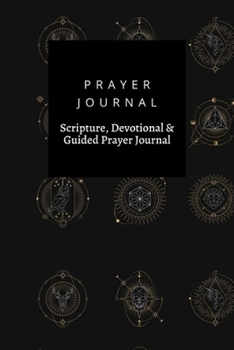 Prayer Journal, Scripture, Devotional & Guided Prayer Journal: Geometric Astrological Symbols Tarot Card  design, Prayer Journal Gift, 6x9, Soft Cover, Matte Finish
