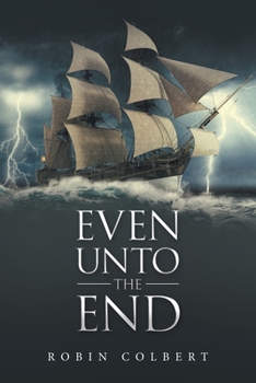 Paperback Even Unto the End Book