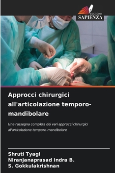 Paperback Approcci chirurgici all'articolazione temporo-mandibolare [Italian] Book