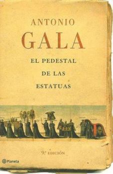 Hardcover El pedestal de las estatuas (Spanish Edition) [Spanish] Book