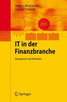 Paperback It in Der Finanzbranche: Management Und Methoden [German] Book