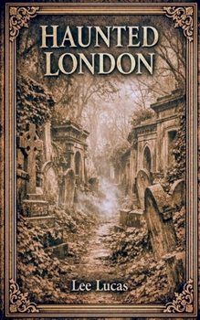Paperback Haunted London Book