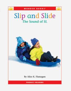 Slip and Slide: The Sound of SL - Book  of the Phonics Readers