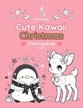 Paperback PinkSprinkleMagic Cute Kawaii Christmas Coloring Book - Volume 1: A Festive Journey with Puppies, Bunnies, Reindeer, Penguins, and Magical Winter Scen Book