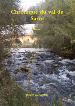 Paperback Chronique du val de Sarre [French] Book