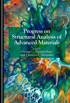 Hardcover Progress on Structural Analysis of Advanced Materials Book