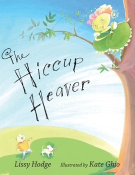 Paperback The Hiccup Heaver Book